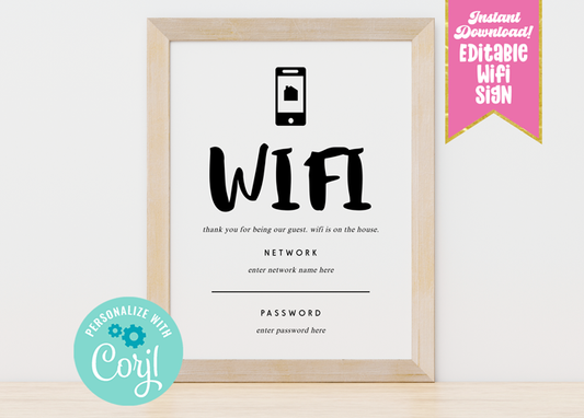 Editable Wifi On the House Network & Password Sign